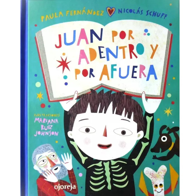 Juan por dentro y por fuera Juan por dentro y por fuera